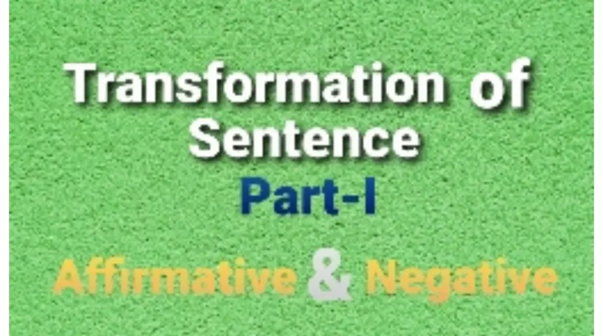 Transformation of Sentences Affirmative to Negative Rules with Examples