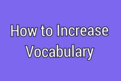 How to Increase Vocabulary in English