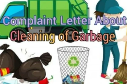 Complaint letter about garbage problem in your locality