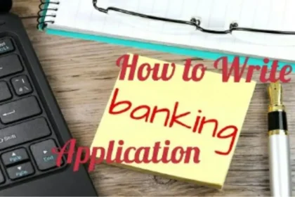 How to Write Bank Application