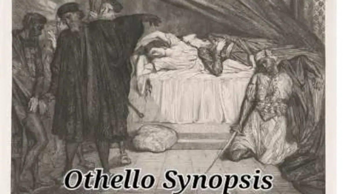 Othello Synopsis and Analysis
