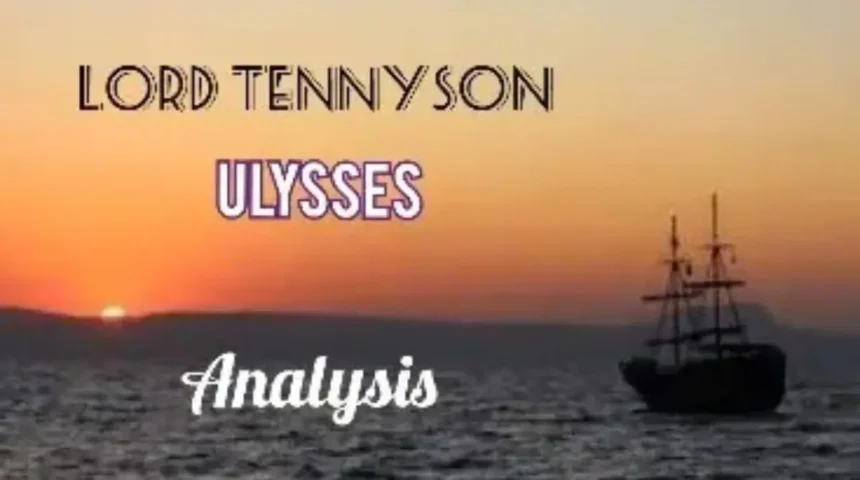 Tennyson's Poem Ulysses Analysis Questions Answers