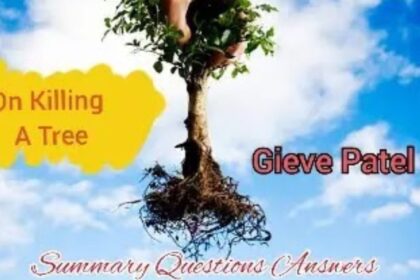 On Killing a tree Poem Questions Answers